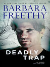 Cover image for Deadly Trap (Riveting Romantic Suspense)